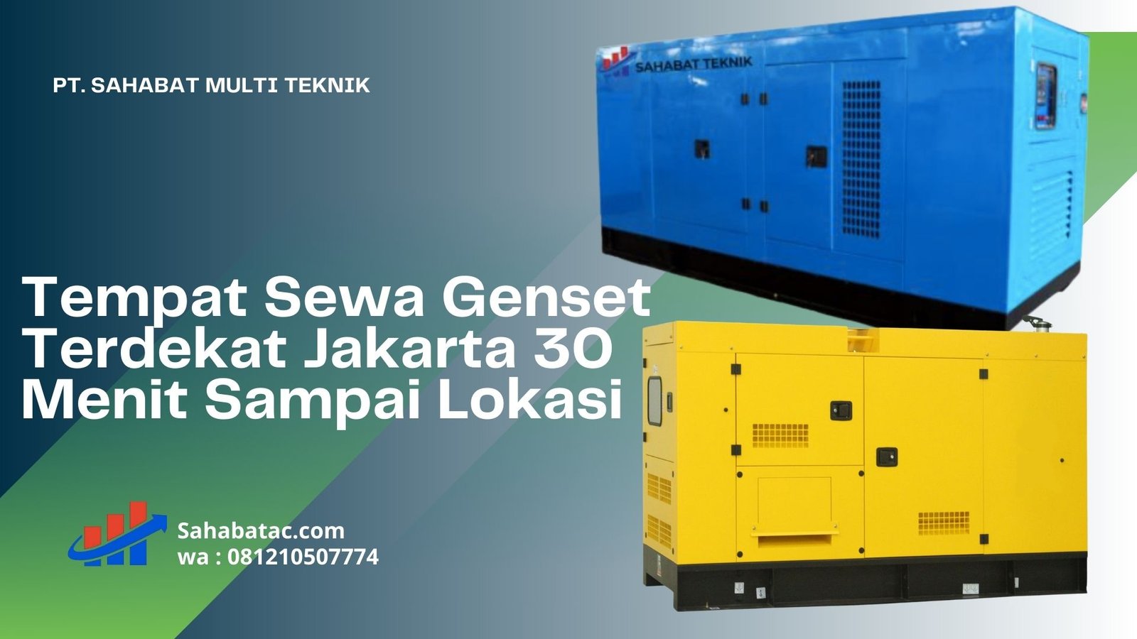 Tempat Sewa Genset Terdekat Jakarta 30 Menit Sampai Lokasi