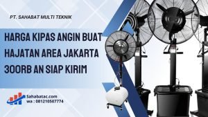 harga kipas angin buat hajatan