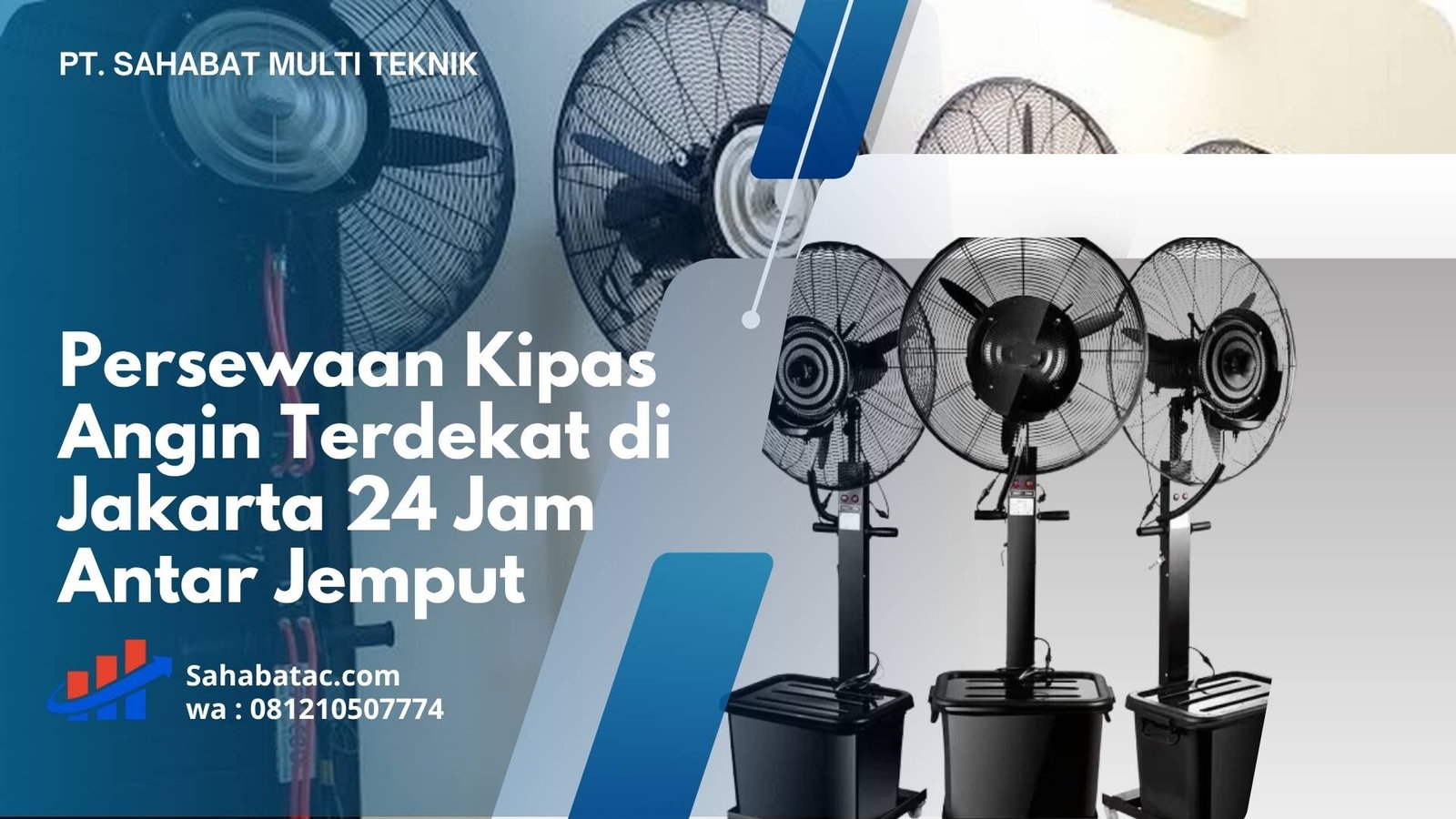 Persewaan Kipas Angin Terdekat di Jakarta 24 Jam Antar Jemput
