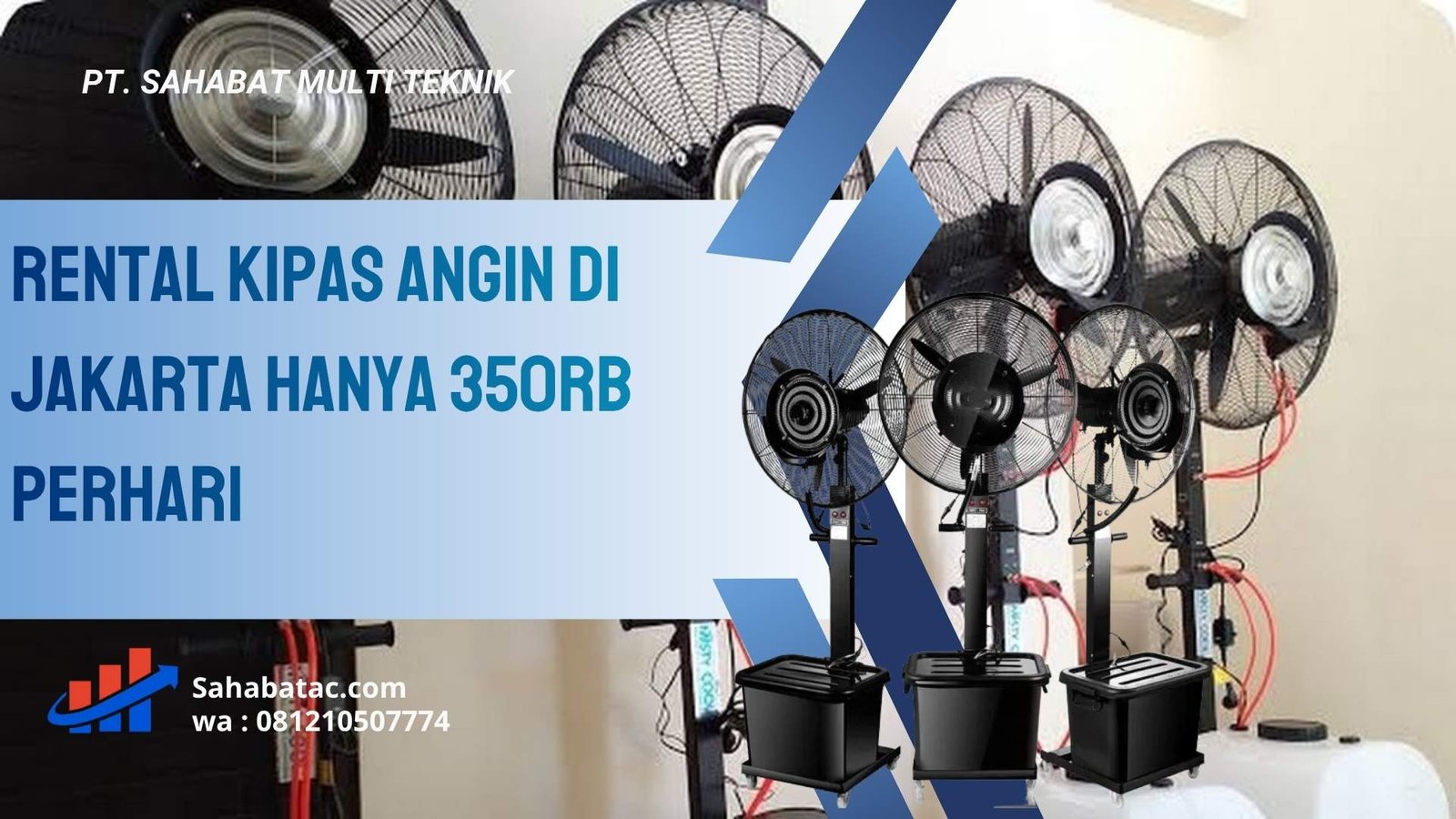 Rental Kipas Angin di Jakarta Hanya 350rb Perhari