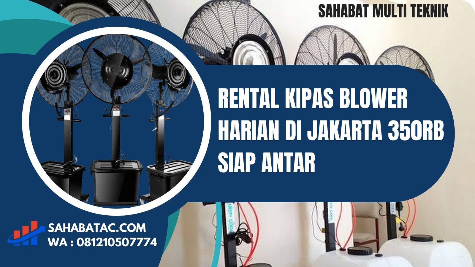 Rental Kipas Blower Harian di Jakarta 350rb Siap Antar