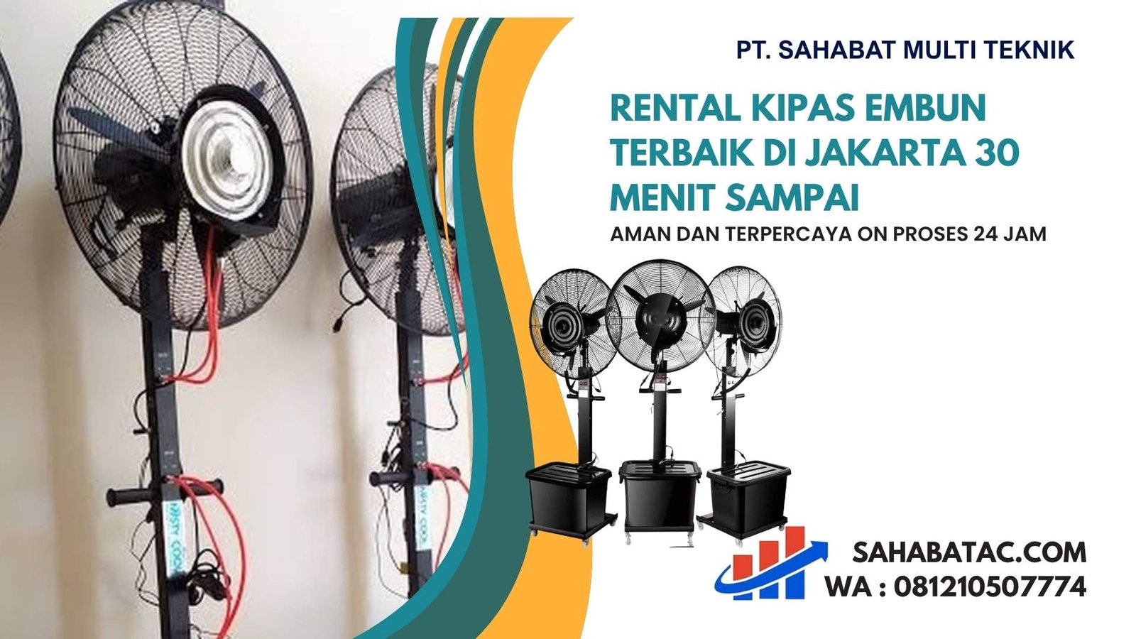 Rental Kipas Embun Terbaik di Jakarta 30 Menit Sampai Lokasi