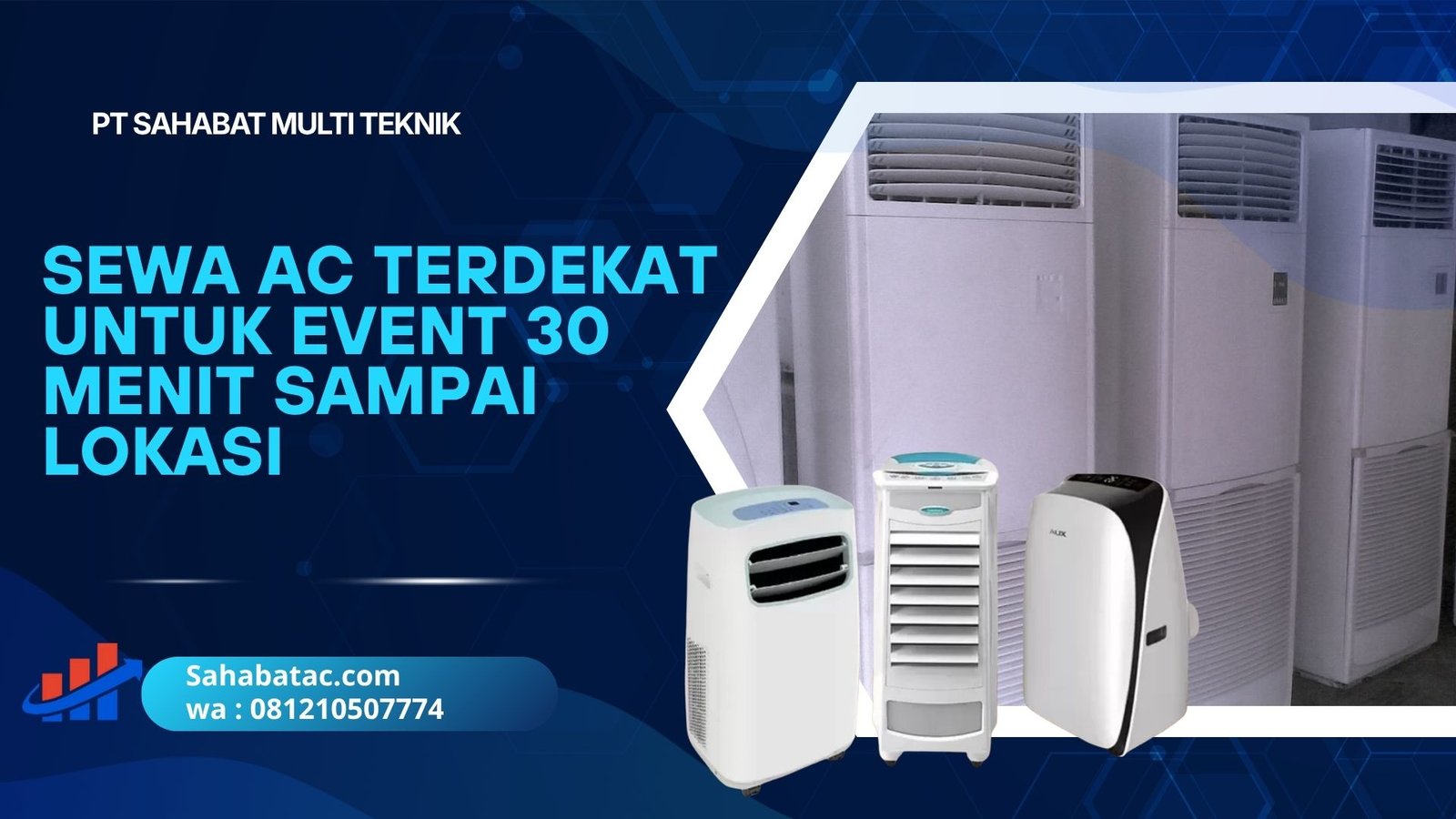 Sewa AC Terdekat Untuk Event 30 Menit Sampai lokasi