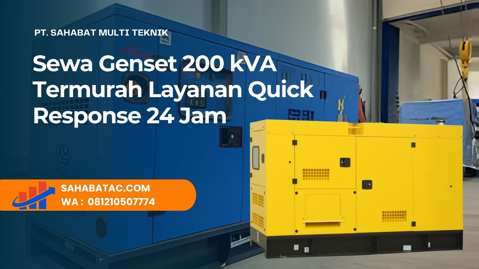 Sewa Genset 200 kVA Termurah  Layanan Quick Response 24 Jam