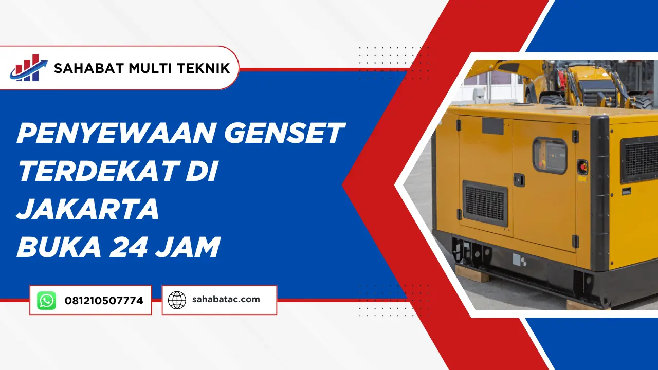 Penyewaan Genset Terdekat di Jakarta Buka 24 Jam