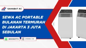 Sewa AC Portable Bulanan