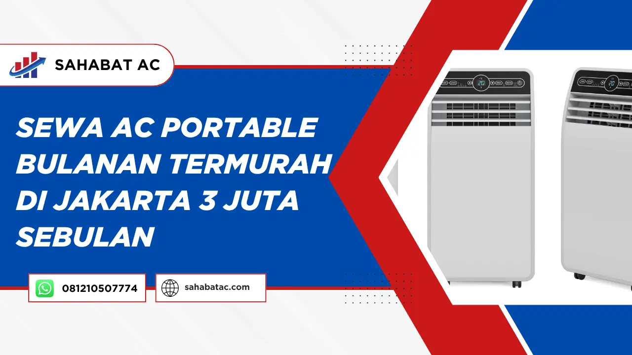 Sewa AC Portable Bulanan