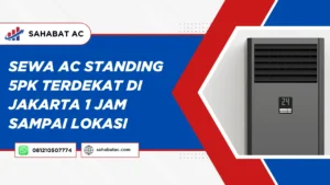 Sewa AC Standing 5PK