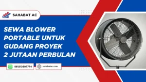 Sewa Blower Portable
