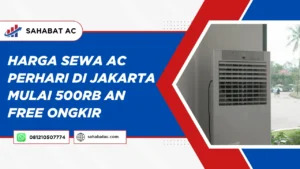 Harga Sewa AC Perhari