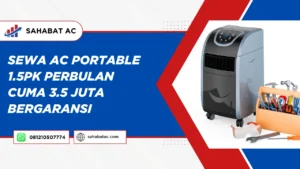 Sewa AC Portable 1.5PK