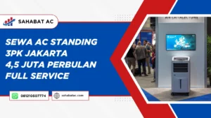 Sewa AC Standing 3PK
