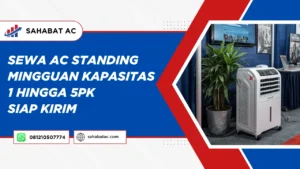 Sewa AC Standing Mingguan
