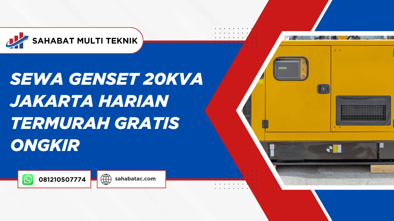 Sewa Genset 20kVA Jakarta Harian Termurah Gratis Ongkir